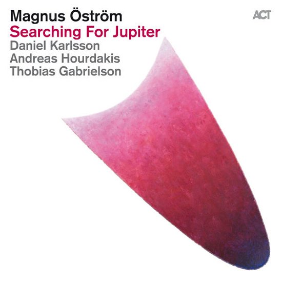 Searching For Jupiter - Magnus Ostrom - Muziek - ACT - 0614427954121 - 30 augustus 2013