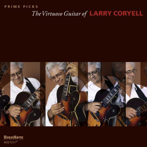 Prime Picks - Larry Coryell - Muzyka - HIGH NOTE - 0632375721121 - 29 czerwca 2010