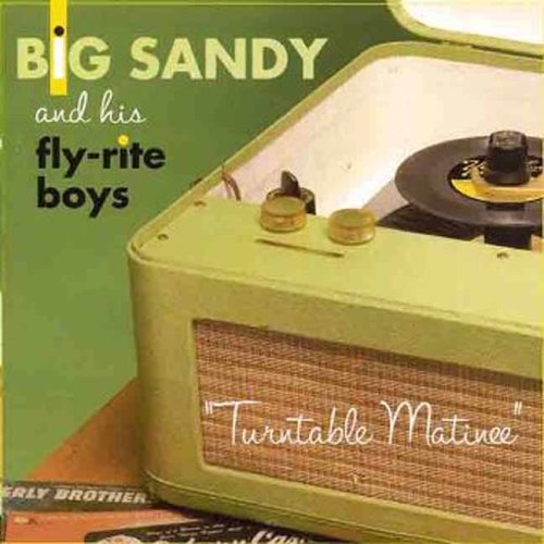 Cover for Big Sandy &amp; Fly-Rite Boys · Turntable Matinee (CD) (2006)