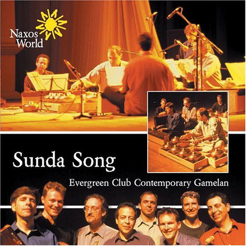 Cover for Evergreen Club Contemporary Gamelan · Sunda Song (CD) (2004)