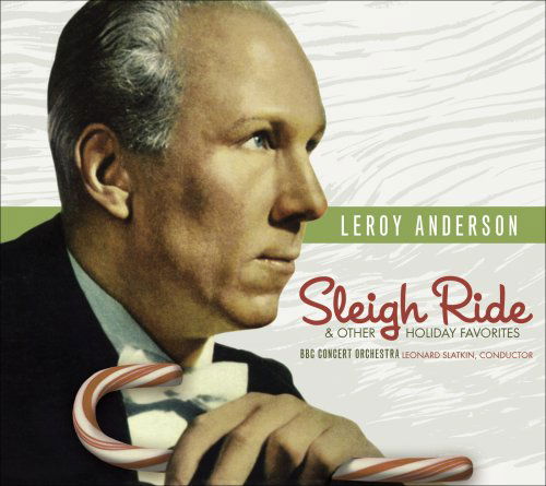 Sleigh Ride - Leroy Anderson - Musiikki - NAXOS - 0636943962121 - torstai 19. marraskuuta 2015