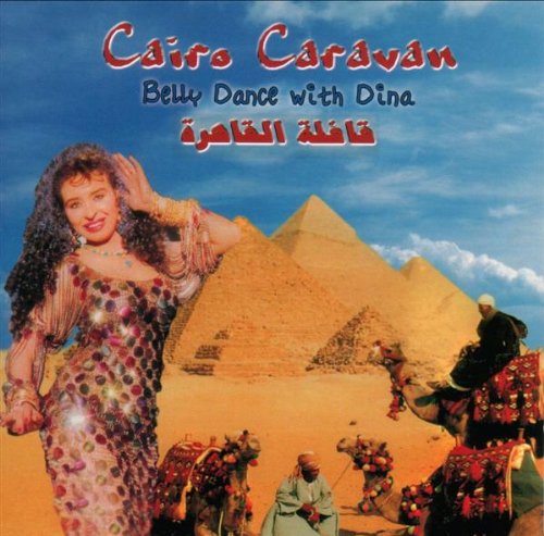 Cairo Caravan:Belly Dance - Dina - Music - HOLLYWOOD MUSIC CENTER - 0640615114121 - October 23, 2003