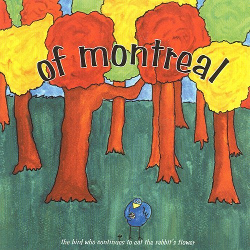 Cover for Of Montreal · Bird Who Continues to Eat the Rabbit's Flower (CD) (2006)