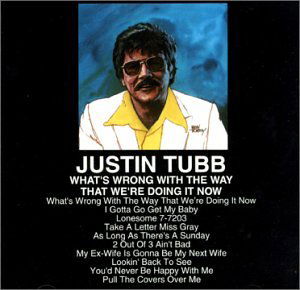 Justin Tubb - Justin Tubb - Muziek - CD Baby - 0649751000121 - 1 oktober 1981