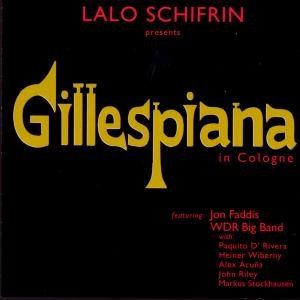 Cover for Lalo Schifrin · Gillespiana In Cologne (CD) (2021)