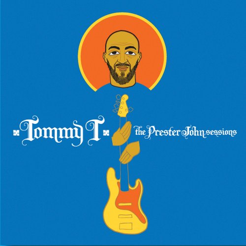 Cover for Tommy T · The Prester John Sessions (CD) [Bonus Tracks edition] (2010)