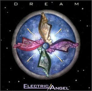 Dream - Electric Angel - Música - CD Baby - 0659057141121 - 17 de outubro de 2000