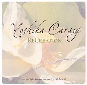 Recreation - Yoshika Caraig - Musik - CDB - 0659057505121 - 14. januar 2003