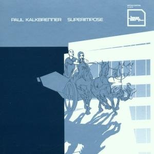 Cover for Paul Kalkbrenner · Superimpose (CD) (2004)