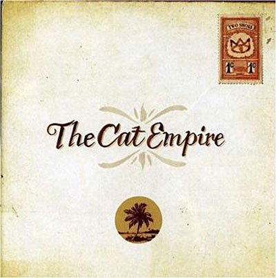 Cover for The Cat Empire · Two Shoes (CD) (2007)