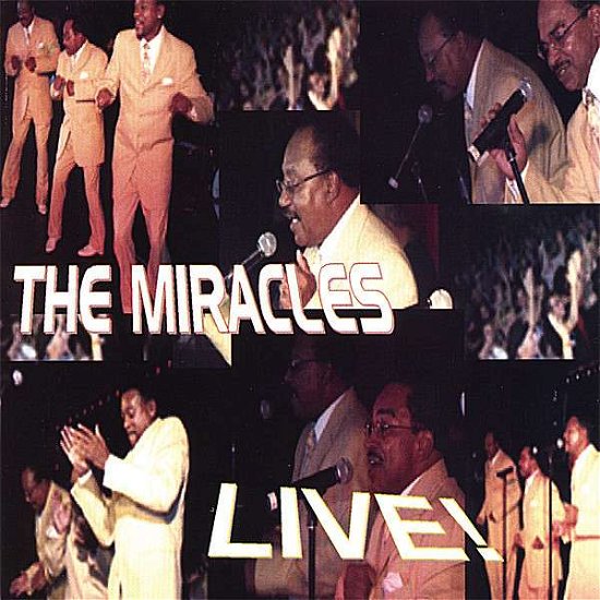 Cover for Miracles · Miracles Live (CD) (2006)