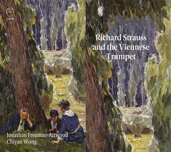 Cover for Jonathan Freeman-Attwood · Richard Strauss and the Viennese Trumpet (CD) (2020)