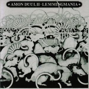 Cover for Amon Duul II · Lemmingmania (CD) [Bonus Tracks edition] (2006)