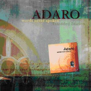 Adaro · Words Never Spoken (CD) [Special edition] (2013)