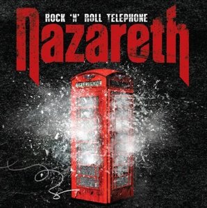 Cover for Nazareth · Rock 'n' Roll Telephone (CD) [Limited edition] (2018)