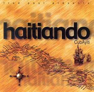 Cover for Haitiando · Cubayiti 1 (CD) (1999)