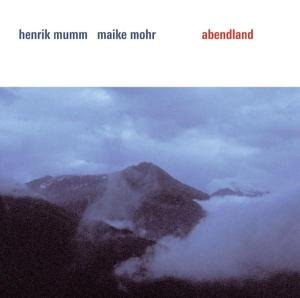 Abendland - Mohr, Maike & Henrik Mumm - Musik - BIBER - 0707787679121 - 15. oktober 2014
