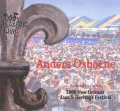 Cover for Anders Osborne · Jazz Fest 2006 (CD) (2006)