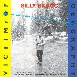 Cover for Billy Bragg · Victim Of Geography (CD)