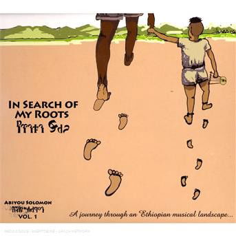 In Search Of My Roots 1 - Abiyou Solomon - Music - AIT - 0713591080121 - January 8, 2009