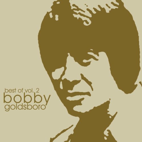 Best Of 2 - Bobby Goldsboro - Musik - Curb Special Markets - 0715187890121 - 29. März 2005