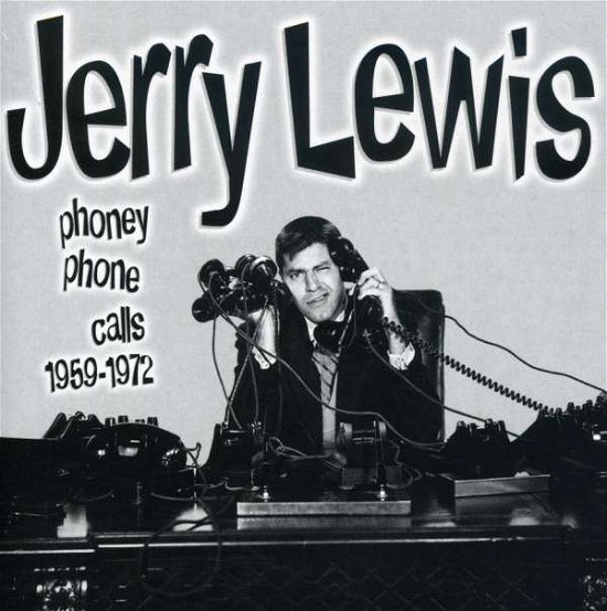 Cover for Jerry Lewis · Phoney Phone Calls 1959 - 1972 (CD) (2004)