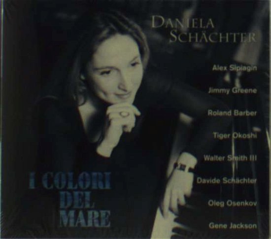 I Colori Del Mare - Daniela Schachter - Música - SPLASCH - 0716642088121 - 19 de maio de 2006