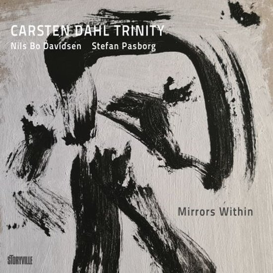 Cover for Carsten Dahl Trinity · Mirrors Within (CD) (2021)