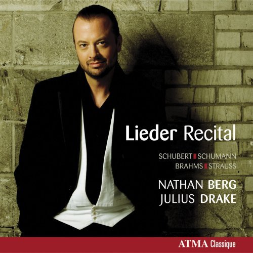 Lieder Recital - Berg, Nathan / Julius Drake - Musiikki - ATMA CLASSIQUE - 0722056257121 - tiistai 30. syyskuuta 2008