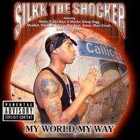 Cover for Silkk the Shocker · My World My Way (CD) (2015)