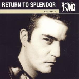 Return to Splendor - King - Musik - EMI - 0724352562121 - 28 februari 2000