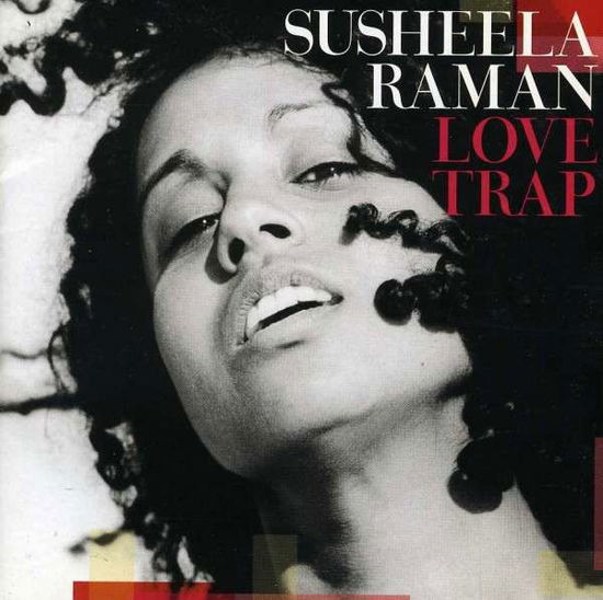 Raman,Susheela-Love Trap - Susheela Raman - Musiikki - NARADA - 0724358304121 - tiistai 24. kesäkuuta 2003