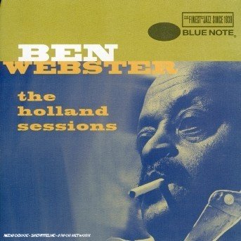 Cover for Ben Webster · Holland Sessions, the (CD) (2002)