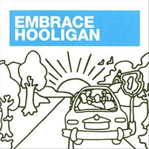 Cover for Embrace · Embrace-hooligan (CD)