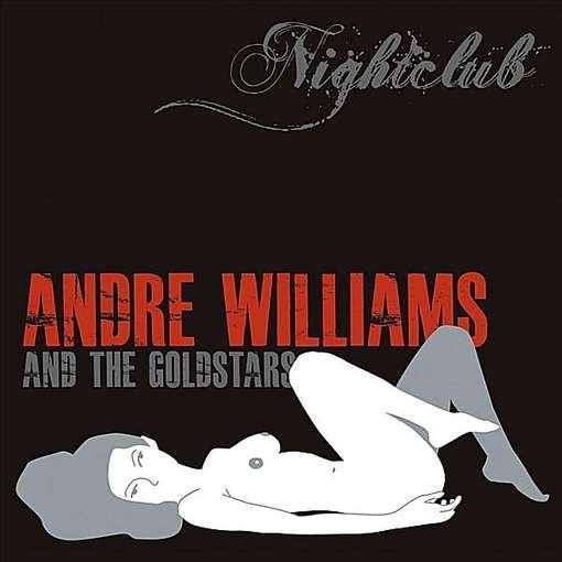 Cover for Andre Williams &amp; the Goldstars · Nightclub EP (CD) (2020)