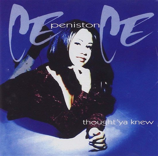 Cover for CeCe Peniston · Thought 'Ya Knew (CD)