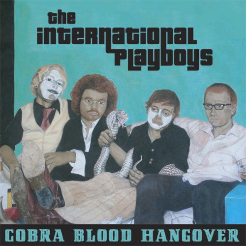 Cover for International Playboys · Cobra Blood Hangover (CD) (2006)