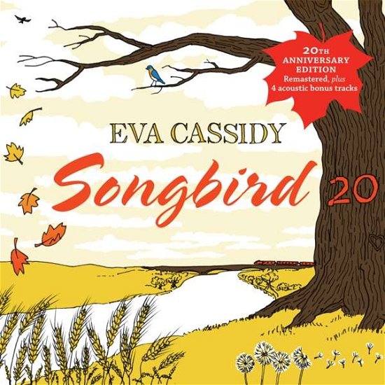 Cover for Eva Cassidy · Songbird 20 (CD) [Special 20th Anniversary edition] (2018)