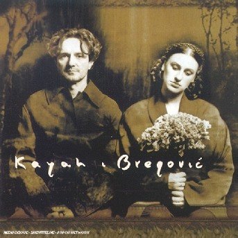 Cover for Kayah &amp; Goran Bregovic · Kayah &amp; Bregovic (CD) (2017)