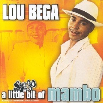 Cover for Lou Bega · A Little Bit of Mambo (CD) (2014)