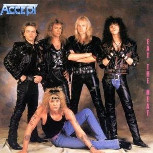 Cover for Accept · Eat The Heat (CD) [Remastered edition] (2002)
