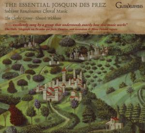 The Essential Josquin Des Prez - The Clerks' Group & Edward Wic - Muzyka - BMG Rights Management LLC - 0743625036121 - 26 stycznia 2009