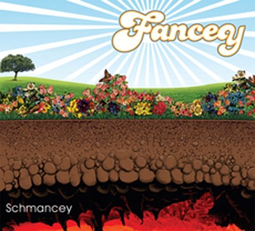 Cover for Fancey · Schmancey (CD) (2007)