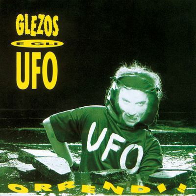 Cover for Glezos E Gli Ufo · Orrendi| (CD) (1993)