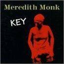 Cover for Meredith Monk · Key (CD) (1995)