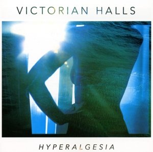 Cover for Victorian Halls · Hyperalgesia (CD) (2007)