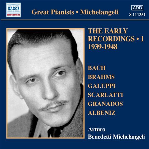 Michelangeli: Early Recordings 1 - Arturo Benedetti Michelangeli - Musik - Naxos Historical - 0747313335121 - 31 oktober 2008