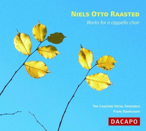 Cover for Raasted.n.o. · Werke Fuer Chor A Cappell (CD) (2004)