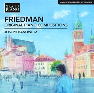 Cover for Joseph Banowetz · Friedmanpiano Compositions (CD) (2016)