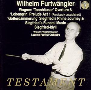 Cover for Furtwängler Wilhelm · Lohengrin Tannhäuser Testament Klassisk (CD) (2000)